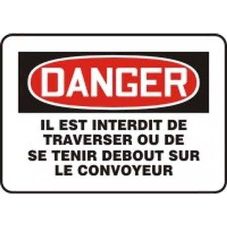 FRENCH CONVEYOR SIGN 7 In  X 10 In  PLASTIC MCST107VP